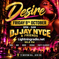 DESIRE Dj Jay Nyce &amp; Friends