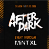 After Dark Thursdays - (Tickets Selling Fast)