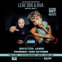 Leaf Dog + Bva with DJ Jazz T