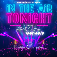 IN THE AIR TONIGHT- Tribute to Phil Collins Friday