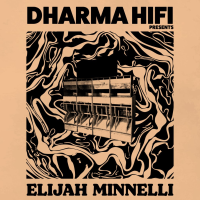 Elijah Minnelli and Dharma Hifi