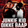 PRTY: Junkie Kid + Dikke Baap