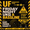 Underground Frome - Friday Night UKG &amp; Bassline