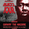 Conway the Machine plus Daringer / Mon 26 Oct / Chalk /