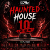 Escape Events present - Haunted House 10!