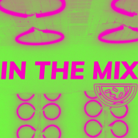 In The Mix