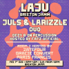 Laju x Brixton Jamm: Juls &amp; Larizzle