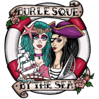 Burlesque by the Sea