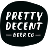 Pretty Decent Beer Co