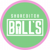 Shoreditch Balls