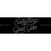 Everything good goes