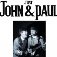 Just John &amp; Paul