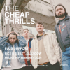 The Cheap Thrills + support