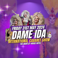 Dame Ida International Cabaret Show