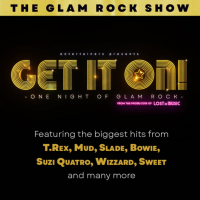 The Glam Rock Show Get It On
