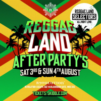 Reggae Land Official After Party - Saturday