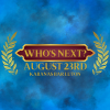 WHO'S NEXT : part 3