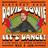 Let's Dance: Bowie's Birthday Bash