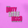 Dirty Little Disco - Fridays @ Paradiso