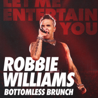 Robbie Williams Bottomless Brunch