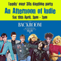 An Afternoon of Indie: LEEDS (over 30s only)