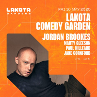 Lakota Comedy Garden: Jordan Brookes + more