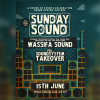 Sunday Sound: WASSIFA SOUND