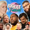 Big Fat Festival - Southbank - Comedy / Podcasts / Fun &amp; Games